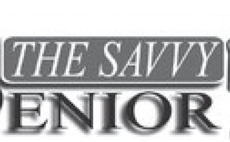 Dear Savvy Senior