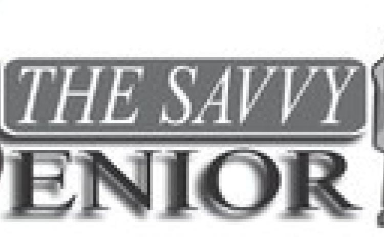 Dear Savvy Senior