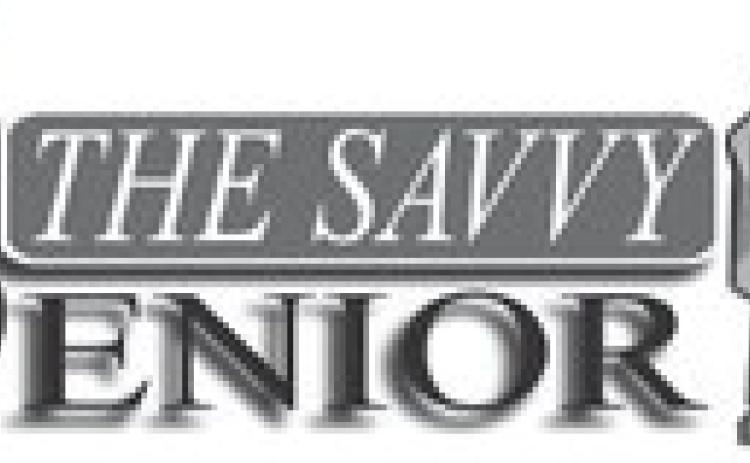 Dear Savvy Senior